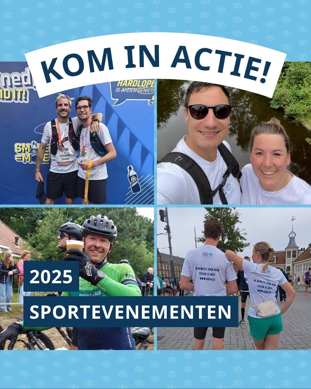 4 foto’s van mensen die voor ADOA in actie kwamen. Linksboven Sjoerd en Lowie bij de Dam tot Damloop, rechtsboven Thijs en Lotte tijdens de ReuzenWandelTocht, linksonder Danny die de Bartje 200 fietste en rechtsonder Sierd en Lieke tijdens de Dam tot Damloop.