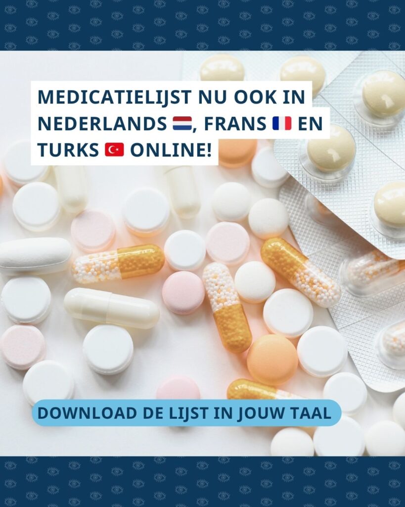 Foto van verschillende medicatie met daarboven de tekst ‘Medicatielijst nu ook in Nederlands 🇳🇱, Frans 🇫🇷 en Turks 🇹🇷 online!' en daaronder 'download de lijst in jouw taal'