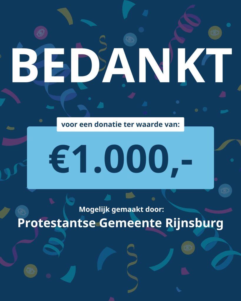 Op een achtergrond met confetti staat de tekst: ‘Bedankt voor een donatie ter waarde van: €1000,-. Mogelijk gemaakt door Protestantse Gemeente Rijnsburg’.