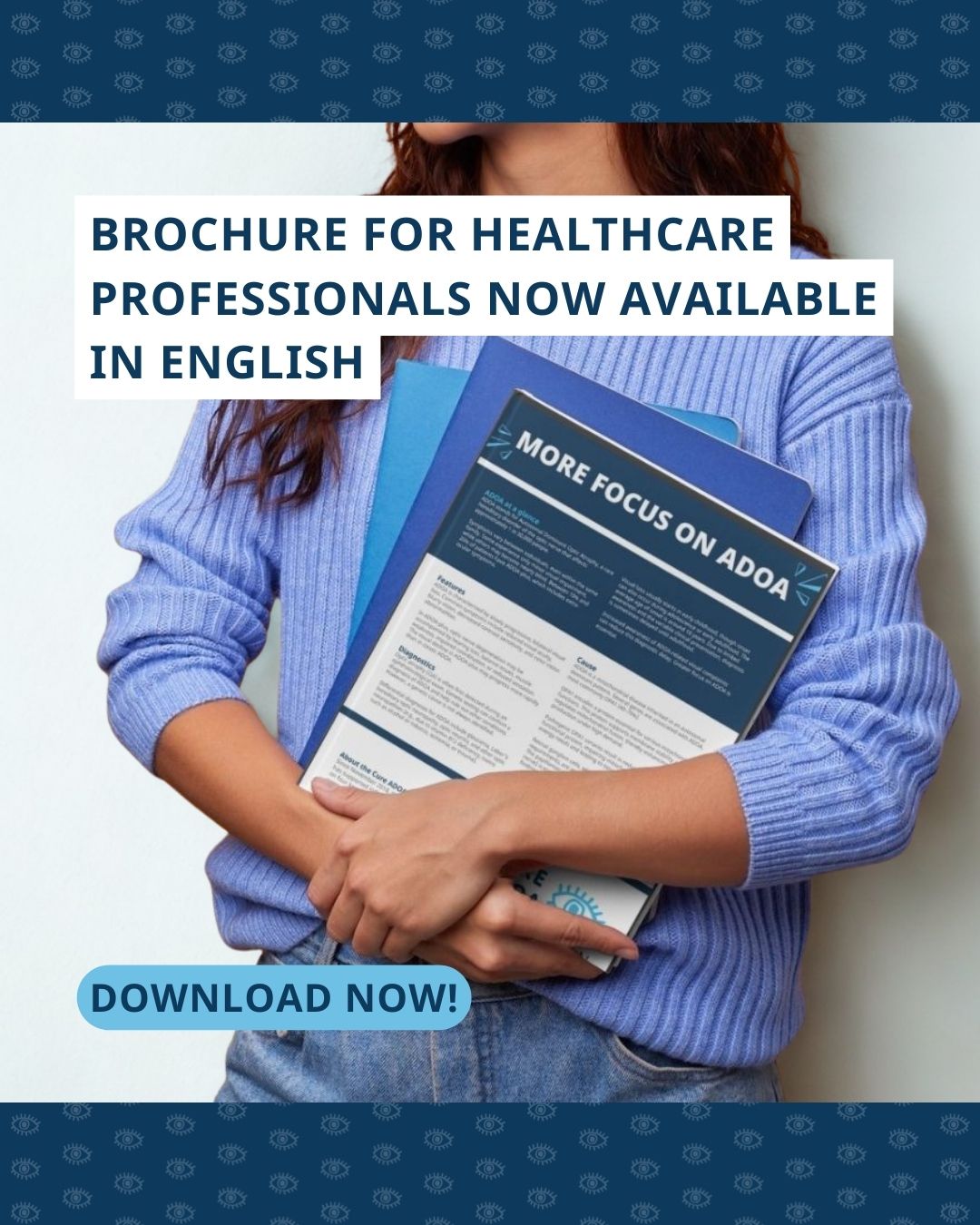 Photo of a woman holding various notebooks and the healthcare professionals brochure. At the top of the image, the text: "Brochure for healthcare professionals now available in English". At the bottom: "Download now!"