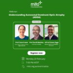 Webinar: ‘Understanding Autosomal Dominant Optic Atrophy’