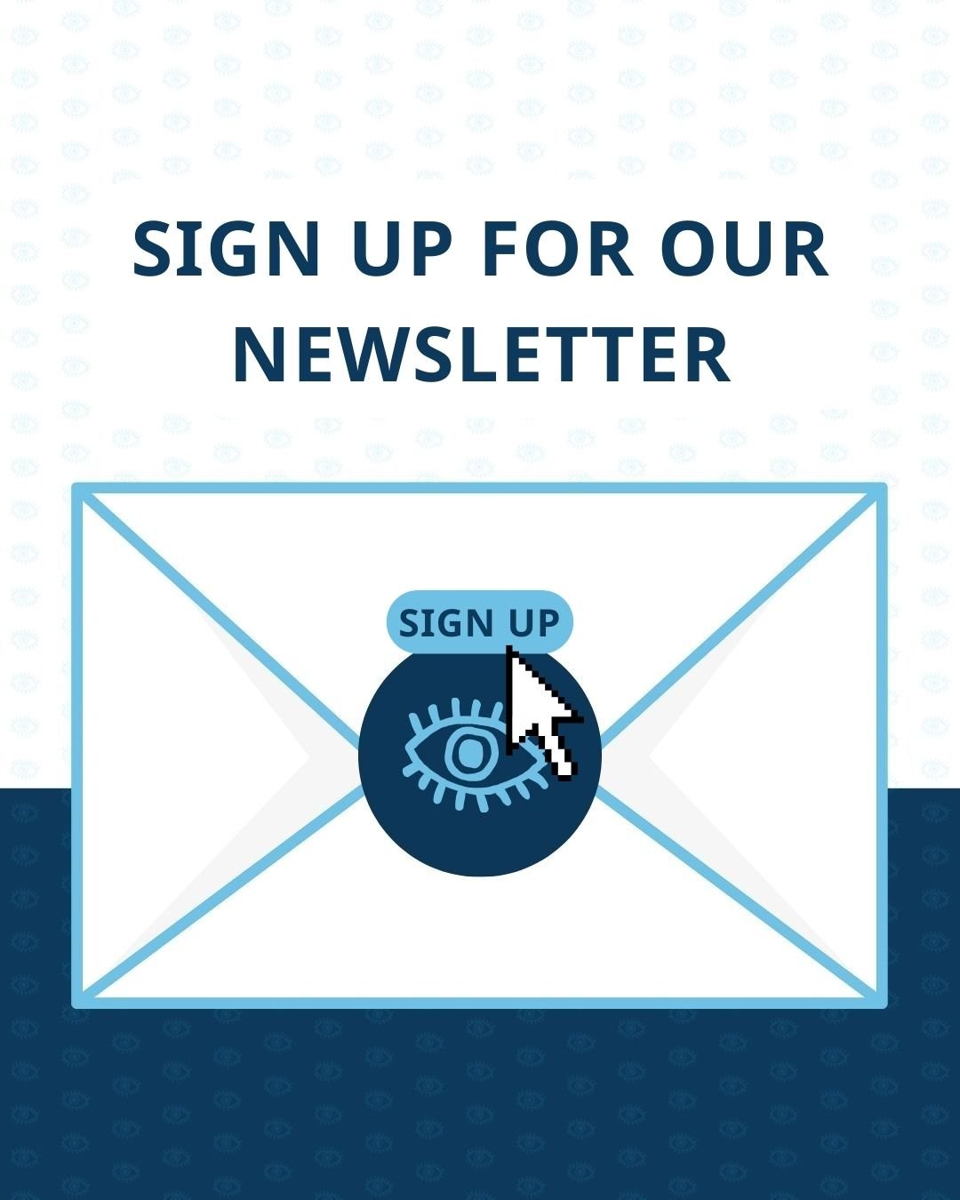 envelop met tekst 'sign up for our newsletter' en een pijltje dat een button met de tekst 'sign up' aanklikt