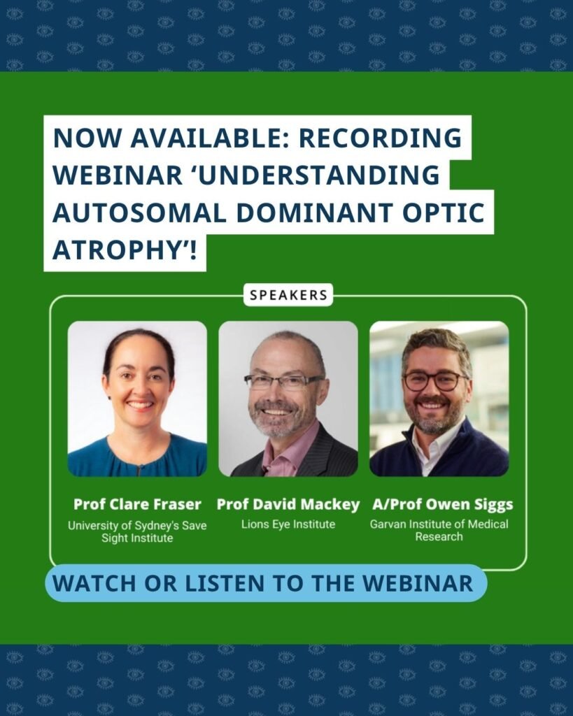 Portretten van de drie sprekers tijdens het webinar. Daarboven staat de tekst ‘Now available: Recording webinar ‘Understanding Autosomal Dominant Optic Atrophy’!’ en daaronder ‘Watch or listen to the webinar’.